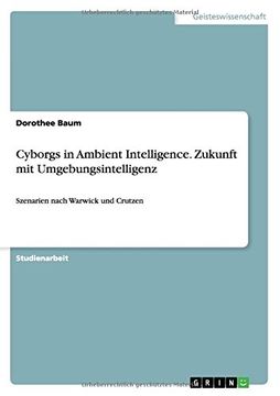 portada Cyborgs in Ambient Intelligence. Zukunft mit Umgebungsintelligenz (German Edition)