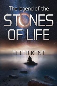 portada The Legend of the Stones of Life (in English)