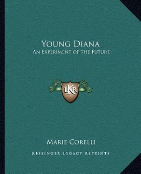 portada young diana: an experiment of the future (en Inglés)