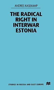 portada The Radical Right in Interwar Estonia (en Inglés)