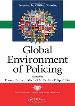 portada Global Environment of Policing (International Police Executive Symposium Co-Publications) (en Inglés)