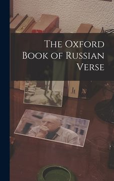 portada The Oxford Book of Russian Verse (en Inglés)