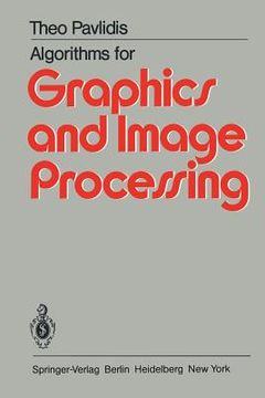 portada algorithms for graphics and image processing (en Inglés)