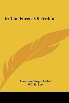 portada in the forest of arden in the forest of arden (en Inglés)