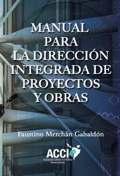 portada Manual Para la Direccion Integrada de Proyectos y Obras