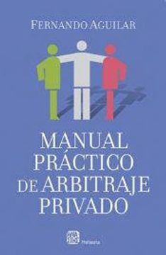portada Manual Practico de Arbitraje Privado (in Spanish)