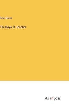 portada The Days of Jezebel (en Inglés)