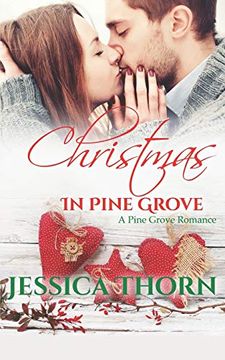 portada Christmas in Pine Grove (a Pine Grove Romance) (en Inglés)