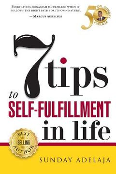 portada 7 Tips To Self-fulfilment In Life (en Inglés)