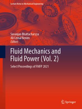 portada Fluid Mechanics and Fluid Power (Vol. 2): Select Proceedings of Fmfp 2021 (in English)