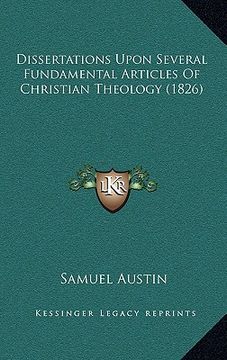 portada dissertations upon several fundamental articles of christian theology (1826) (in English)