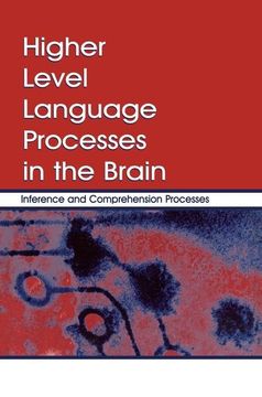 portada Higher Level Language Processes in the Brain: Inference and Comprehension Processes (in English)