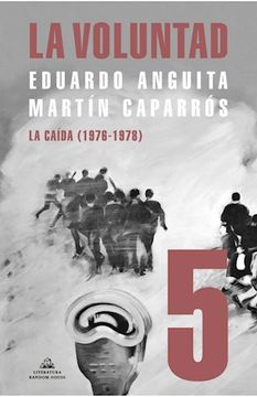 portada La Voluntad 5. La caída (1976 - 1978) (in Spanish)