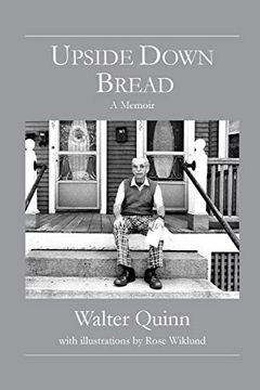 portada Upside Down Bread - a Memoir (en Inglés)