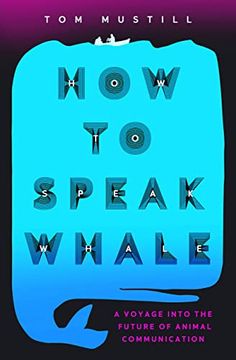 portada How to Speak Whale (in English)