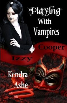 portada Playing With Vampires - An Izzy Cooper Novel (en Inglés)