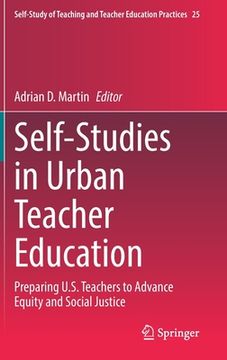 portada Self-Studies in Urban Teacher Education: Preparing U.S. Teachers to Advance Equity and Social Justice (in English)