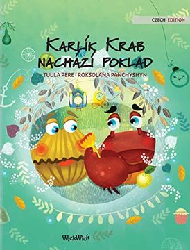 portada Karlík Krab Nachází Poklad: Czech Edition of "Colin the Crab Finds a Treasure" (2) (en Checo)