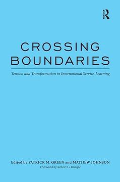 portada Crossing Boundaries: Tension and Transformation in International Service-Learning (en Inglés)