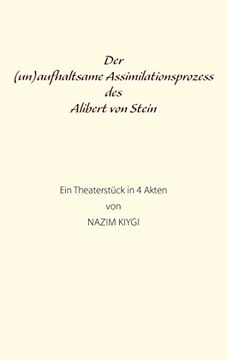 portada Der (Un)Aufhaltsame Assimilationsprozess des Alibert von Stein (en Alemán)