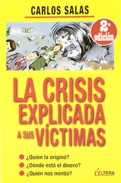 portada La Crisis Explicada a sus Victimas (in Spanish)