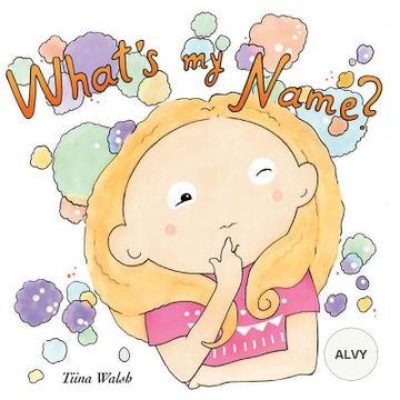 portada What's my name? ALVY (in English)