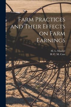 portada Farm Practices and Their Effects on Farm Earnings (en Inglés)