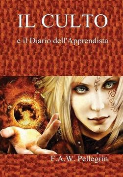 portada IL CULTO e il Diario dell'Apprendista (Italian Edition)