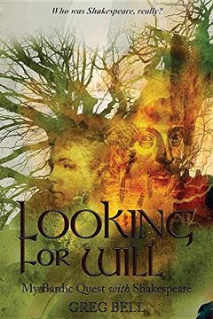 portada Looking For Will: My Bardic Quest with Shakespeare