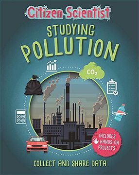 portada Studying Pollution (Citizen Scientist) (in English)