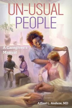 portada Un-Usual People: A Caregivers Manual (en Inglés)