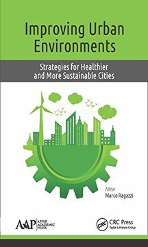 portada Improving Urban Environments: Strategies for Healthier and More Sustainable Cities (in English)