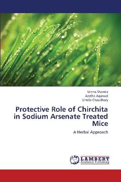 portada Protective Role of Chirchita in Sodium Arsenate Treated Mice