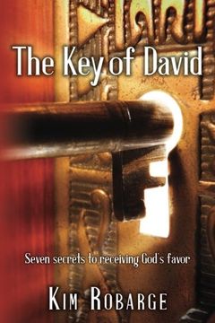 portada The Key of David: Seven secrets to receiving God's favor