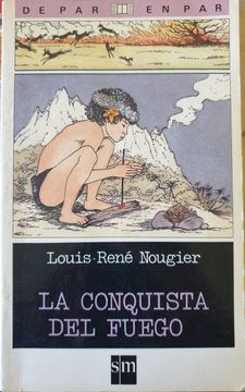 portada La Conquista del Fuego (Ofertas Altorrey)