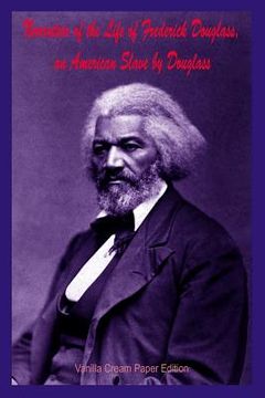 portada Narrative of the Life of Frederick Douglass, an American Slave by Douglass