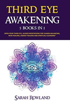 portada Third eye Awakening: 5 in 1 Bundle: Open Your Third eye Chakra, Expand Mind Power, Psychic Awareness, Enhance Psychic Abilities, Pineal Gland, Intuition, and Astral Travel (in English)