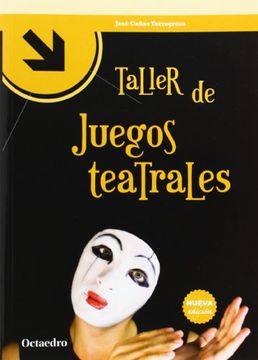 portada Taller de Juegos Teatrales (in Spanish)