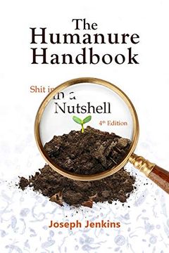 portada The Humanure Handbook, 4th Edition: Shit in a Nutshell (libro en Inglés)