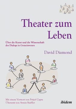 portada Theater zum Leben: Über die Kunst und die Wissenschaft des Dialogs in Gemeinwesen (en Alemán)