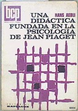 portada Una Didactica Fundada en la Psicologia de Jean Piaget