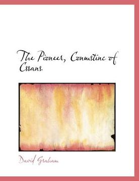 portada the pioneer, conmstinc of cssans (in English)