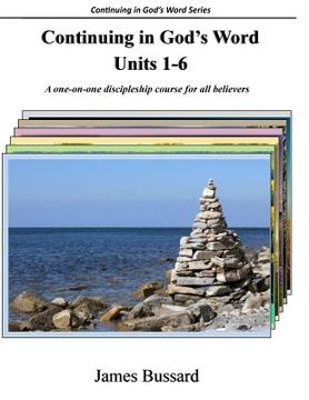 portada Continuing in God's Word: Units 1-6: A one-on-one discipleship course for all believers (en Inglés)
