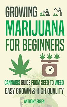 portada Growing Marijuana for Beginners: Cannabis Growguide - From Seed to Weed (en Inglés)