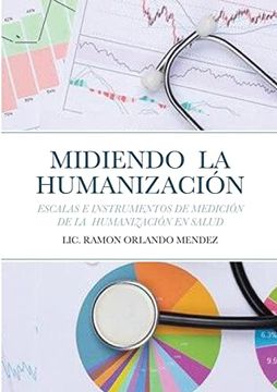 portada Midiendo la Humanización: Escalas e Instrumentos de Medición de la Humanización en Salud (in Spanish)
