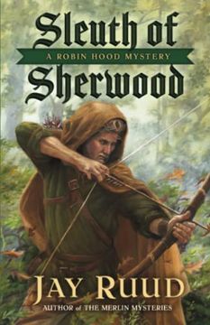 portada Sleuth of Sherwood (The Robin Hood Mysteries) (in English)