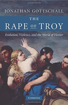 portada The Rape of Troy Paperback: Evolution, Violence, and the World of Homer (en Inglés)