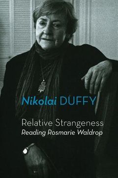 portada Relative Strangeness: Reading Rosmarie Waldrop (en Inglés)