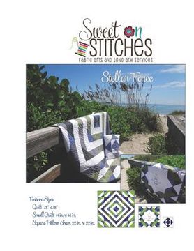 portada Stellar Force: Quilt Pattern from Sweet On Stitches (en Inglés)