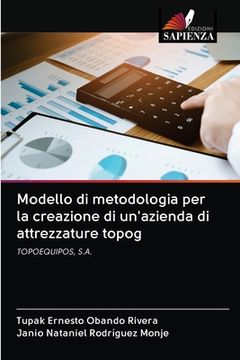 portada Modello di metodologia per la creazione di un'azienda di attrezzature topog (en Italiano)